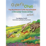 Otter's Coat: A Cherolachian Tortoise and Hare