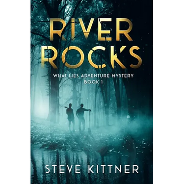 River Rocks: A West Virginia Adventure Novel