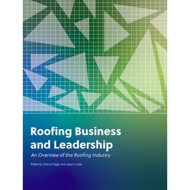 Roofing Business and Leadership