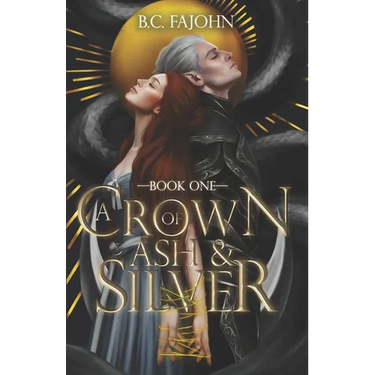 A Crown of Ash & Silver: A Steamy Fantasy Romance