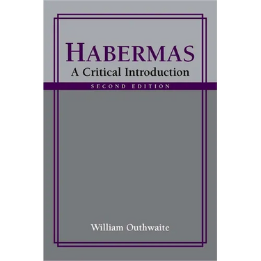Habermas: A Critical Introduction, Second Edition