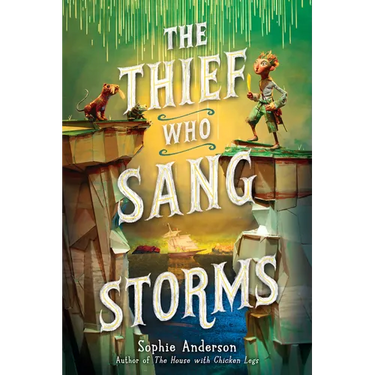 The Thief Who Sang Storms