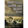 Not What Ships Are Built For: A View From The Edge