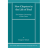 New Chapters in the Life of Paul