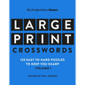 New York Times Games Large-Print Crosswords Volume 1: 120 Easy to Hard Puzzles to Keep You Sharp