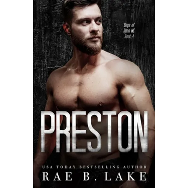 Preston: A Boys of Djinn MC Novel: A Dark, Gritty, Romantic Suspense