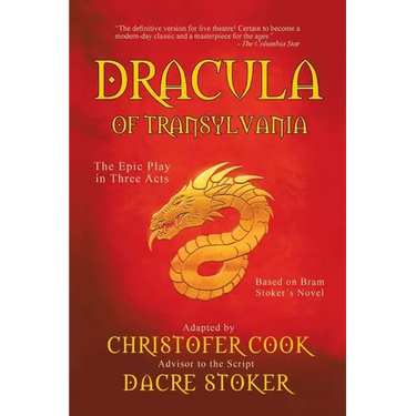 Dracula of Transylvania: The Epic Play in Three Acts