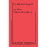 Do You Feel Anger?