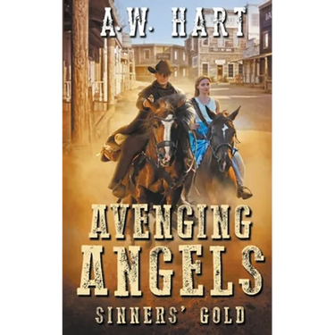 Avenging Angels: Sinners' Gold
