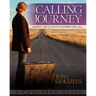 The Calling Journey: Mapping the Stages of a Leader's Life Call: A Coaching Guide