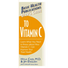 User's Guide to Vitamin C