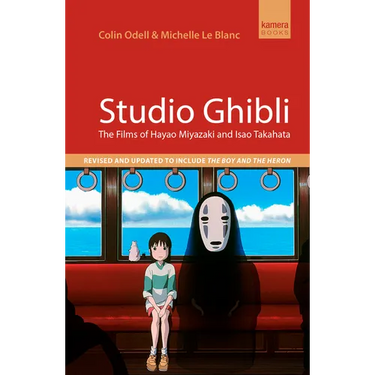 Studio Ghibli: The Films of Hayao Miyazaki and Isao Takahata