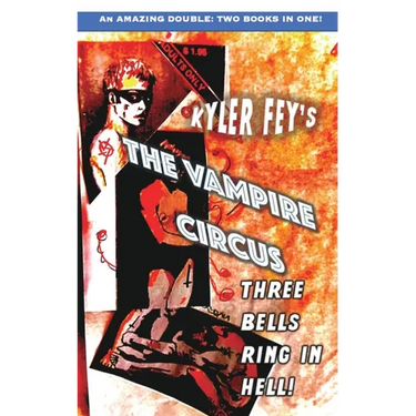 The Vampire Circus / Faster, Daniel! Kill! Kill!