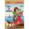 Gift of Murder