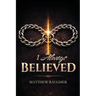 I Always Believed