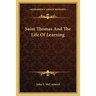 Saint Thomas And The Life Of Learning