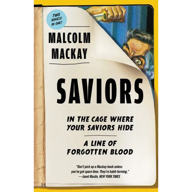 Saviors: Two Novels
