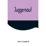 Juggernaut