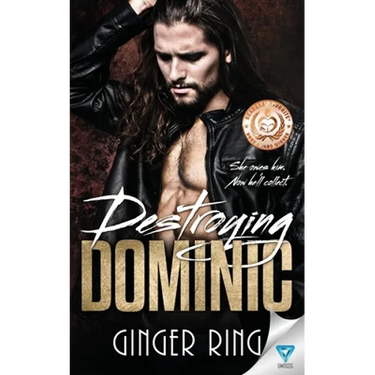 Destroying Dominic