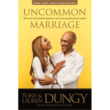 Uncommon Marriage: What We've Learned about Lasting Love and Overcoming Life's Obstacles Together