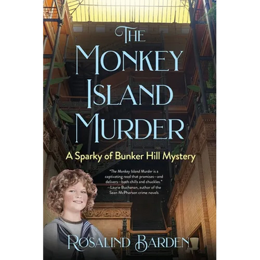 The Monkey Island Murder: A Sparky of Bunker Hill Mystery