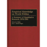 Empirical Knowledge on World Politics: A Summary of Quantitative Research, 1970-1991