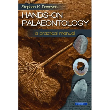 Hands-On Palaeontology: A Practical Manual