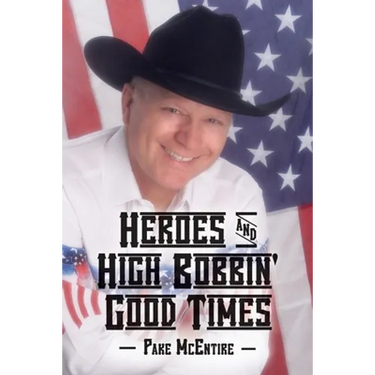 Heroes & High Bobbin' Good Times