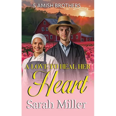 A Love to Heal Her Heart