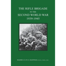 The Rifle Brigade in the Second World War 1939-1945