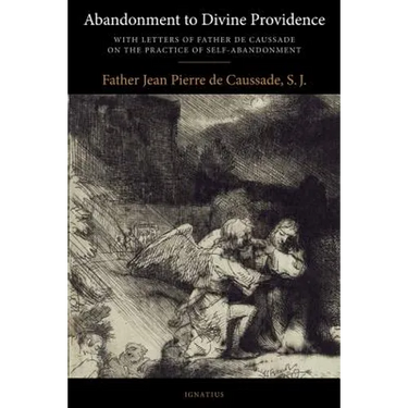 Abandonment to Divine Providence