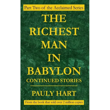 The Richest Man in Babylon Continued Stories