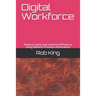 Digital Workforce: Reduce Costs and Improve Efficiency using Robotic Process Automation