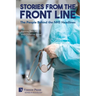 Stories from the Front Line: The People Behind the NHS Headlines