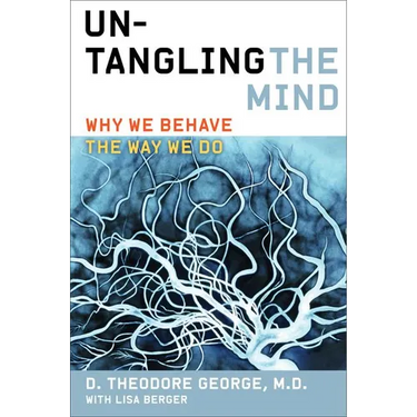 Untangling the Mind: Why We Behave the Way We Do