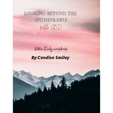 Looking beyond the unthinkable (With God)