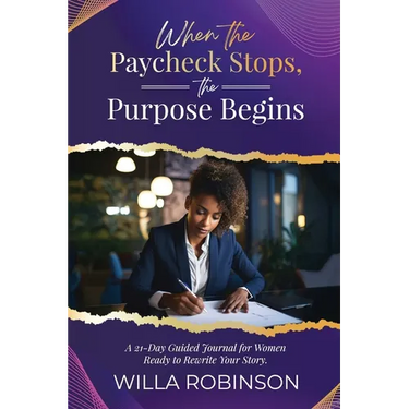 When the Paycheck Stops, the Purpose Begins