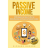Passive Income: 30 Strategies and Ideas To Start an Online Business and Acquiring Financial Freedom