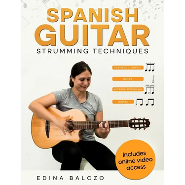 Spanish Guitar Strumming Techniques