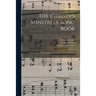 The Christy's Minstrels' Song Book: Sixty Songs With Choruses and Pianoforte Accompaniments; 2