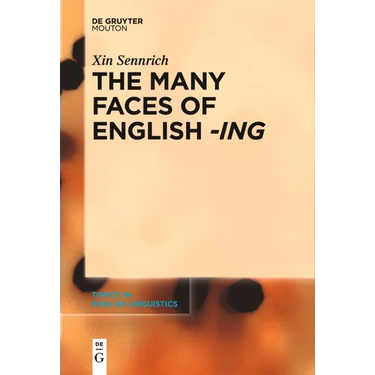 The Many Faces of English -Ing