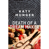Death of a Dream Maker
