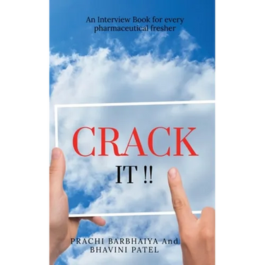 Crack It: An Interview Book for Every Pharmaceutical Fresher