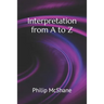 Interpretation from A to Z