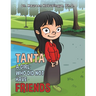 Tanta: A Girl Who Did Not Have Friends