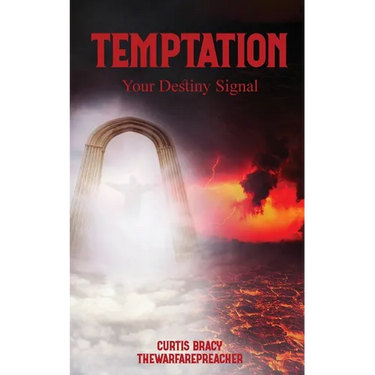 Temptation: Your Destiny Signal