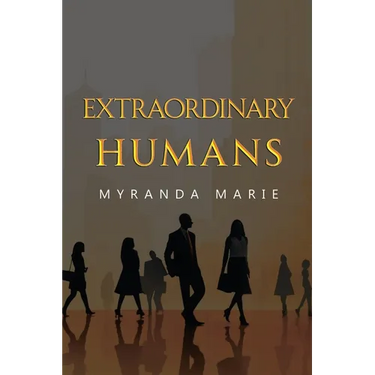 Extraordinary Humans