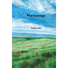 Plainsongs 42.2: Summer 2022: Summer 2022