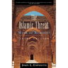 The Islamic Threat: Myth or Reality?