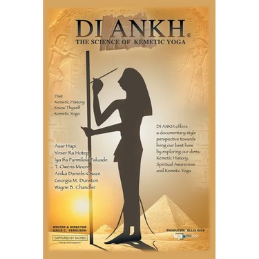 Di Ankh the Science of Kemetic Yoga